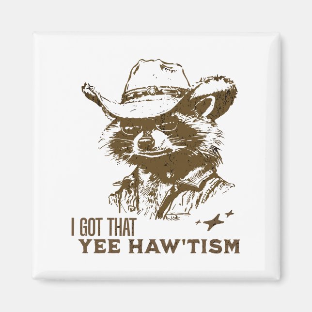 Autismus Bewusstsein Cowboy Raccoon Ich Got, dass  Magnet (Vorne)