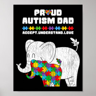 Autismus-Bewusstsein Dad Akzeptieren Stolz Autismu Poster