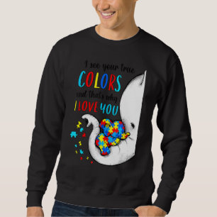 Autismus Bewusstsein Elephan Ich sehe Ihre wahren Sweatshirt