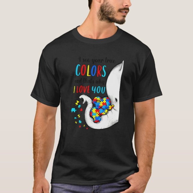 Autismus Bewusstsein Elephan Ich sehe Ihre wahren  T-Shirt (Vorderseite)