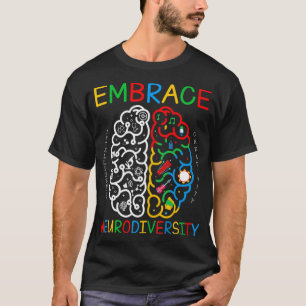 Autismus Bewusstsein Embrace Neurodiversity ADHD A T-Shirt