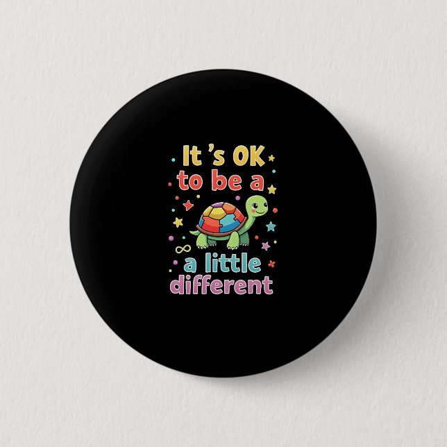 Autismus-Bewusstsein Es ist gut, ein bisschen ande Button (Vorderseite)