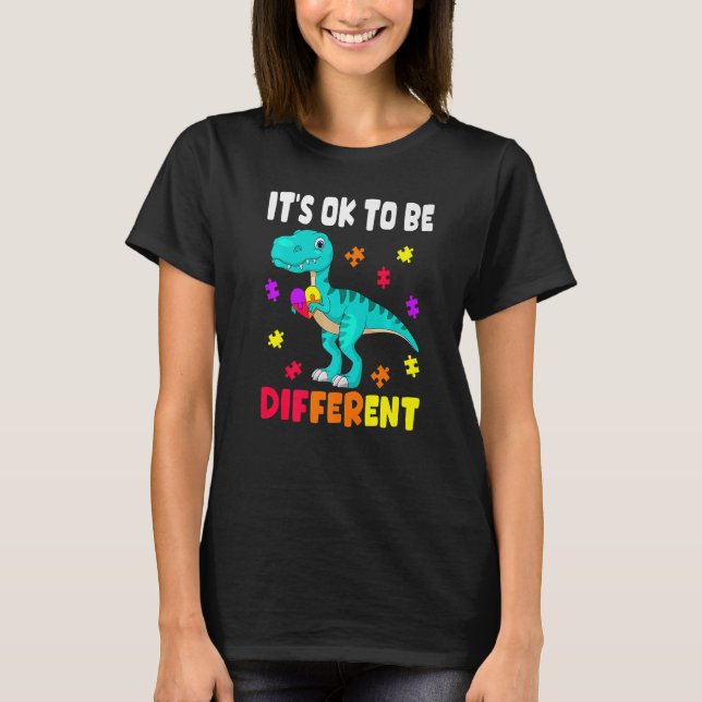 Autismus-Bewusstsein Es ist OK, eine andere Autism T-Shirt (Vorderseite)