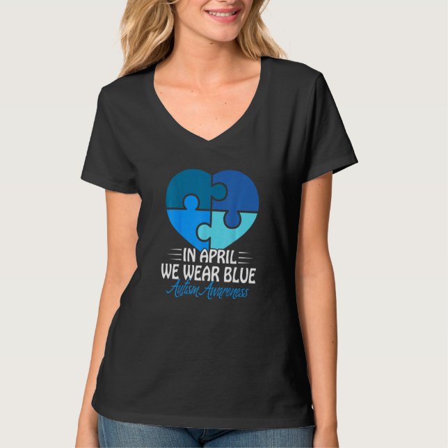 Autismus Bewusstsein im April tragen wir blauen Au T-Shirt (Vorderseite)