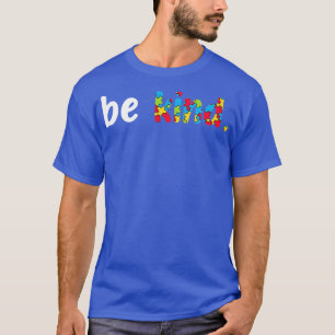 Autismus Bewusstsein ist nett farbenfrohe Puzzlete T-Shirt