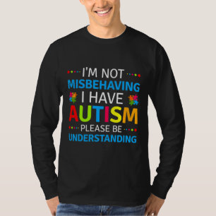 Autismus Bewusstsein ist nicht falsch, ich habe Au T-Shirt