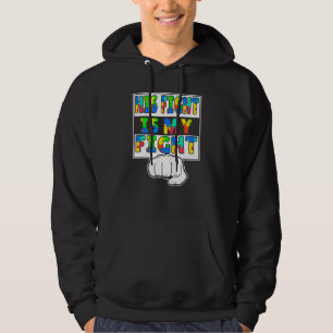 Autismus Bewusstsein ist sein Kampf ist mein Kampf Hoodie