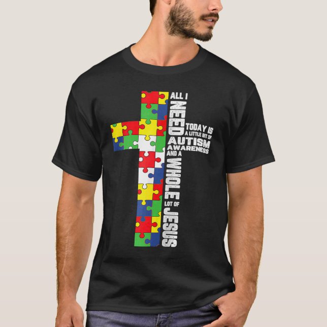 Autismus Bewusstsein Jesus Kreuz Christlichen Gott T-Shirt (Vorderseite)