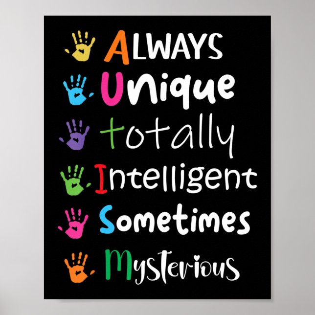 Autismus Bewusstsein Kindheit Shirt immer einzigar Poster (Vorne)