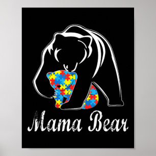 Autismus Bewusstsein Mama Bären Unterstützung Auti Poster