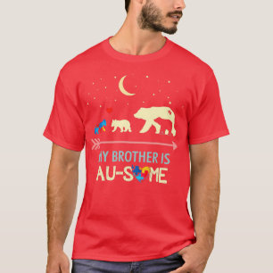 Autismus Bewusstsein Mein Bruder ist AUSOME T-Shirt