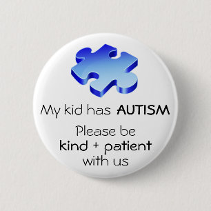Autismus-Bewusstsein "mein Kind hat Autismus-" Button