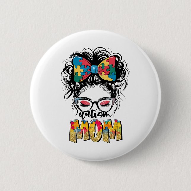 Autismus Bewusstsein Messy Bun Autismus Mama Coque Button (Vorderseite)