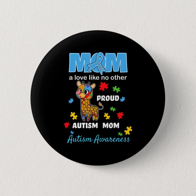 Autismus-Bewusstsein Mutter Mutterliebe Stolz Auti Button (Vorderseite)