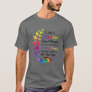 Autismus Bewusstsein stark Mama nach Muttergeschen T-Shirt