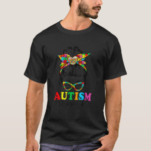 Autismus-Bewusstsein-Stiefmutter-Unordentliche-Bun T-Shirt