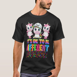 Autismus-Bewusstsein Süßes Einhorn Es ist okay, an T-Shirt