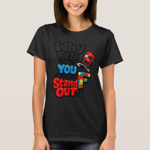 Autismus-Bewusstseins-Stand-Out-Zitat Arzt Lehrer T-Shirt