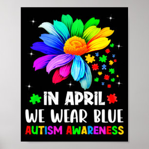 Autismus-Bewusstseinsmonat Im April Tragen Wir Bla Poster