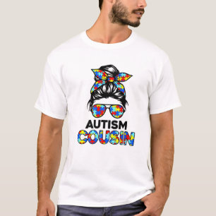 Autismus Cousin Messy Bun Autismus Bewusstsein T-Shirt