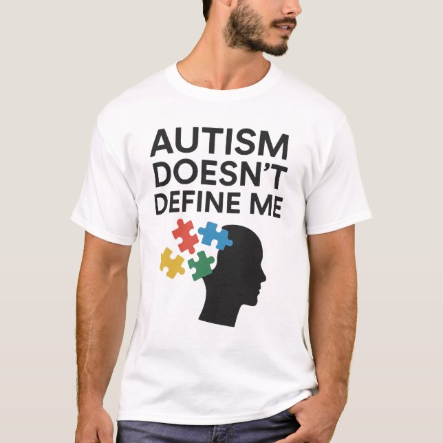 Autismus definiert mich nicht als Puzzle Art T-Shirt (Vorderseite)