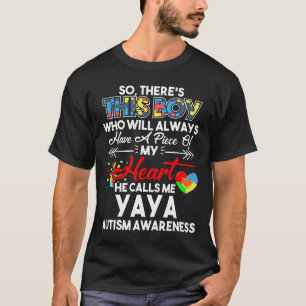 Autismus-Dieser Junge nennt mich Yaya Autismus-Bew T-Shirt