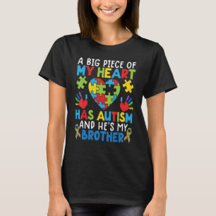 Autismus Ein großes Stück meines Herzens hat Autis T-Shirt