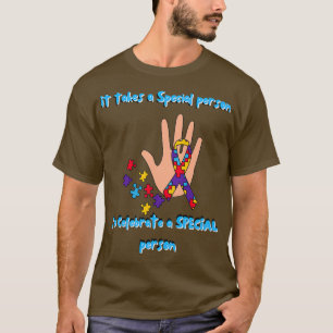 Autismus Eine besondere Person braucht, um einen S T-Shirt