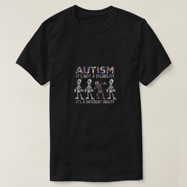 Autismus - Es ist eine andere Fähigkeit - Autismus T-Shirt (Design vorne)
