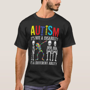Autismus - Es ist eine andere Fähigkeit Dabbing-Sk T-Shirt