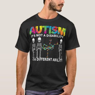 Autismus Es ist eine andere Fähigkeit Skelett Auti T-Shirt
