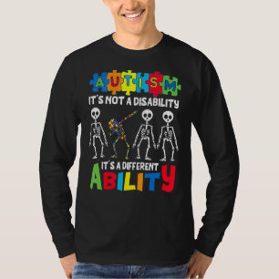 Autismus Es ist keine Behinderung, es ist eine and T-Shirt
