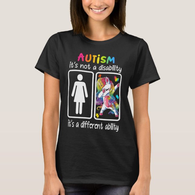 Autismus Es ist keine Behinderung, es ist eine and T-Shirt (Vorderseite)