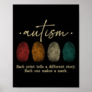 Autismus Fingerabdruck jeder Print erzählt eine an Poster