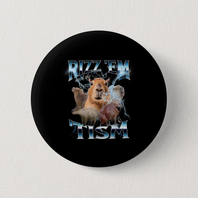 Autismus Funny Rizz Em mit dem Tism Meme Autistic  Button (Vorderseite)