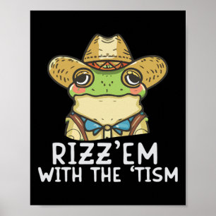 Autismus Funny Rizz Em mit dem Tismus Meme Autisti Poster