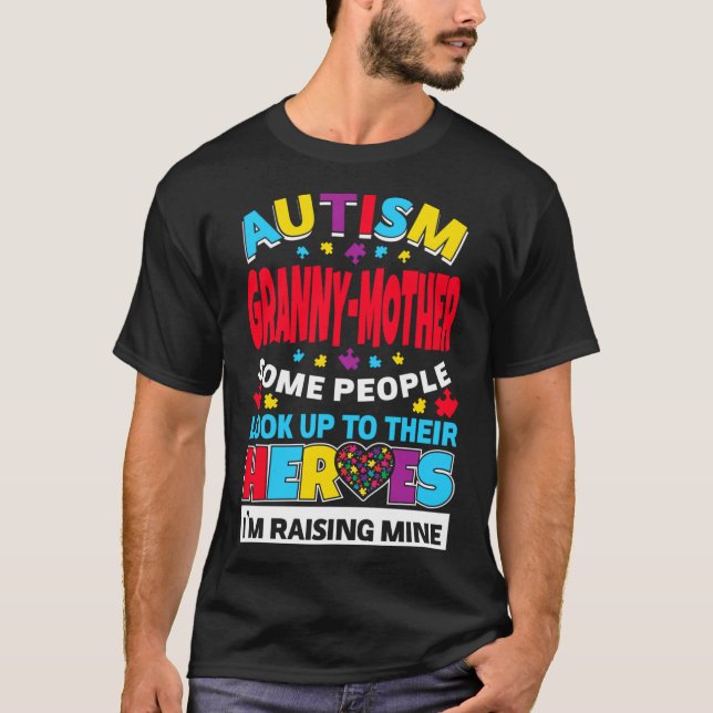 Autismus Granny Mutter Leute schauen ihre Helden h T-Shirt (Vorderseite)