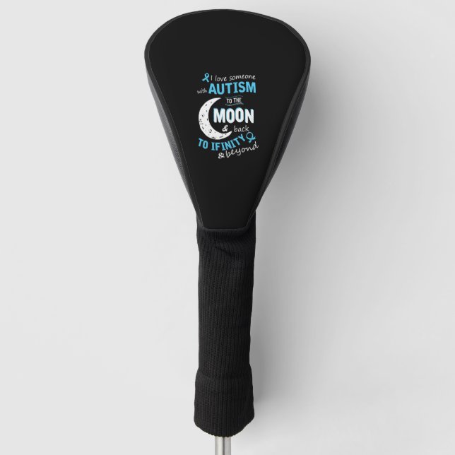 Autismus - Ich Liebe jemanden mit Autismus zum Mon Golf Headcover (Vorderseite)
