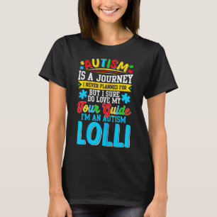 Autismus ist eine Reise, die ich noch nie geplant T-Shirt