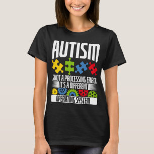 Autismus ist kein Monat mit Verarbeitungsfehlern T-Shirt