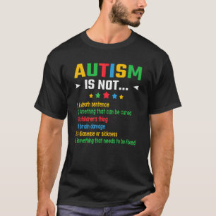Autismus ist kein Todesurteil Autismus-Bewusstsein T-Shirt