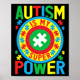 Autismus ist mein Super-Power - Autismus-Bewusstse Poster