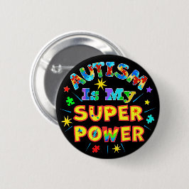 Autismus ist mein Super-Power Button