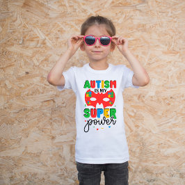 Autismus ist mein Super-Power, Niedliches Autismus T-Shirt