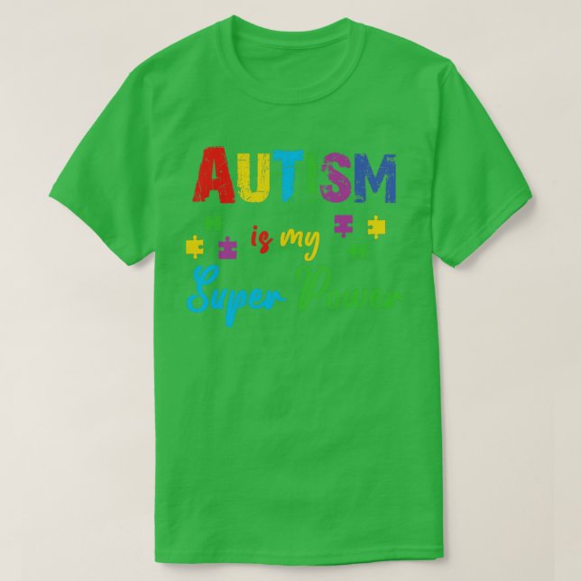 Autismus ist mein Super-Power T-Shirt (Design vorne)