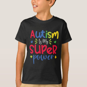 Autismus ist mein Supermacht Funny Autismus Awaren T-Shirt