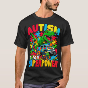 Autismus ist mein Superpower Dino Boys Monster Tru T-Shirt