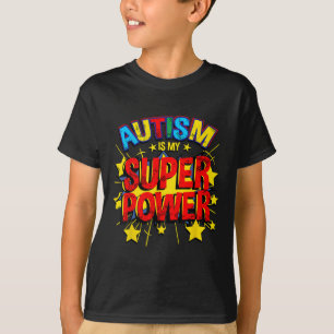 Autismus ist meine Supermacht-Autismus-Bewusstsein T-Shirt