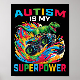 Autismus ist meine Supermacht Dino T Rex Monster T Poster