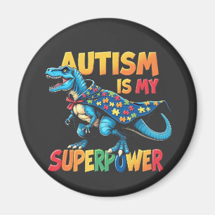 Autismus ist meine Supermacht Dinosaurier Autismus Magnet